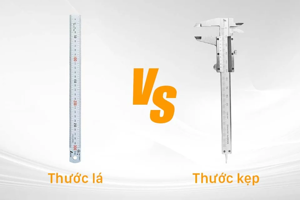 So sánh thước lá và thước kẹp